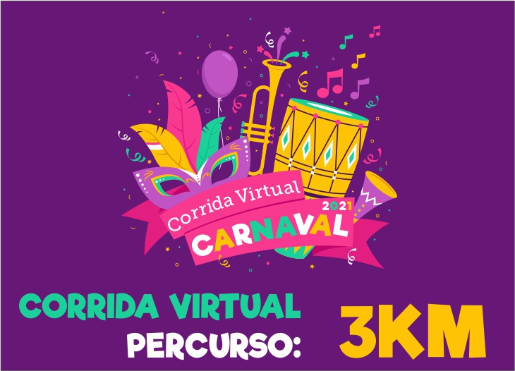 CORRIDA VIRTUAL DE CARNAVAL - 3KM